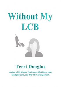 Download Without My L C B pdf, epub, ebook