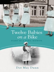 Download Twelve Babies on a Bike: Diary of a Pupil Midwife pdf, epub, ebook