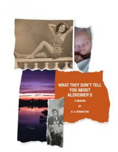 Download What They Don’t Tell You About Alzheimer’s pdf, epub, ebook