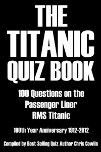 Download The Titanic Quiz Book pdf, epub, ebook