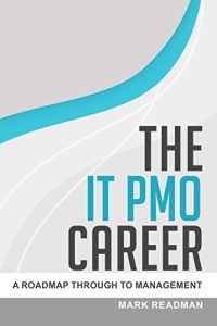 Download The IT PMO Career – A Roadmap Through To Management pdf, epub, ebook