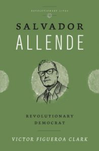 Download Salvador Allende: Revolutionary Democrat (Revolutionary Lives) pdf, epub, ebook