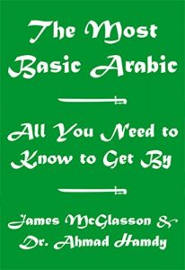 Download The Most Basic Arabic – Learn Arabic the Easy Way pdf, epub, ebook