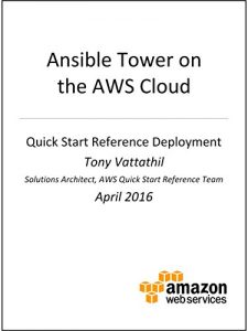 Download Ansible Tower on AWS (AWS Quick Start) pdf, epub, ebook