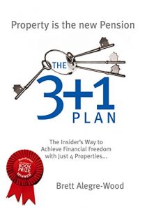 Download The 3+1 Plan: The Insider’s Way to Achieve Financial Freedom pdf, epub, ebook