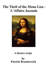 Download The Theft of the Mona Lisa –  L’Affaire Joconde pdf, epub, ebook