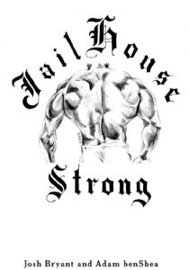 Download Jailhouse Strong pdf, epub, ebook