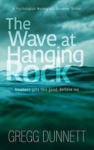 Download The Wave at Hanging Rock: A Psychological Mystery and Suspense Thriller pdf, epub, ebook