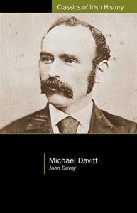 Download Michael Davitt: From the Gaelic American (Classics of Irish History) pdf, epub, ebook