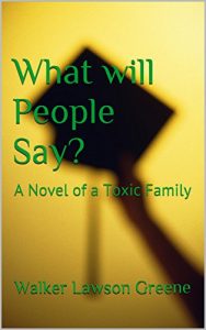 Download What will People Say?: A Novel of a Toxic Family pdf, epub, ebook