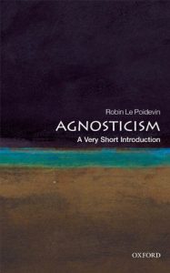 Download Agnosticism: A Very Short Introduction (Very Short Introductions) pdf, epub, ebook