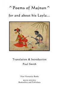 Download POEMS OF MAJNUN… FOR AND ABOUT HIS LAYLA pdf, epub, ebook