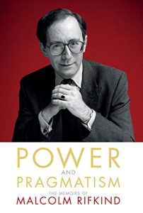 Download Power and Pragmatism: The memoirs of Malcolm Rifkind pdf, epub, ebook