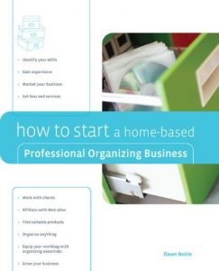 Download How to Start a Home-Based Professional Organizing Business (Home-Based Business Series) pdf, epub, ebook