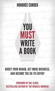 Download You Must Write a Book: Boost Your Brand, Get More Business, and Become the Go-To Expert pdf, epub, ebook