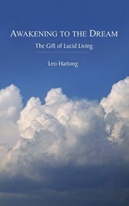 Download Awakening to the Dream: The Gift of Lucid Living pdf, epub, ebook