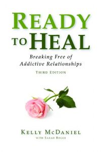 Download Ready to Heal: Breaking Free of Addictive Relationships pdf, epub, ebook