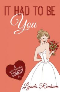 Download It Had to Be You (Comedy Romance) pdf, epub, ebook