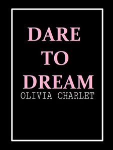 Download Dare To Dream pdf, epub, ebook