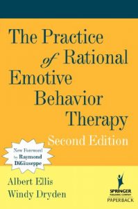 Download The Practice of Rational Emotive Behavior Therapy: Second Edition pdf, epub, ebook