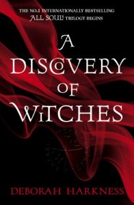 Download A Discovery of Witches: (All Souls 1) (All Souls Trilogy) pdf, epub, ebook