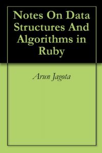 Download Notes On Data Structures And Algorithms in Ruby pdf, epub, ebook