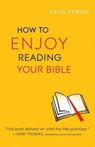 Download How to Enjoy Reading Your Bible pdf, epub, ebook