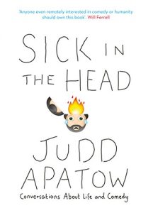 Download Sick in the Head: Conversations About life and Comedy pdf, epub, ebook