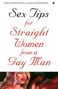 Download Sex Tips for Straight Women From a Gay Man pdf, epub, ebook