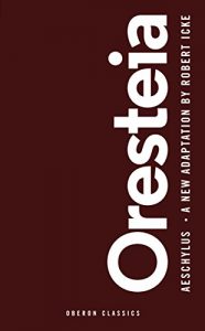 Download Oresteia (Oberon Classics) pdf, epub, ebook