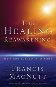 Download The Healing Reawakening: Reclaiming Our Lost Inheritance pdf, epub, ebook