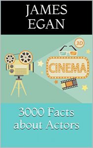 Download 3000 Facts about Actors pdf, epub, ebook