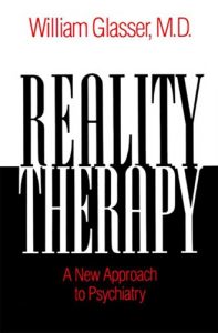 Download Reality Therapy: A New Approach to Psychiatry (Colophon Books) pdf, epub, ebook