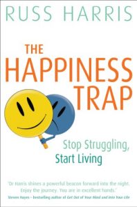 Download The Happiness Trap: Stop Struggling, Start Living pdf, epub, ebook