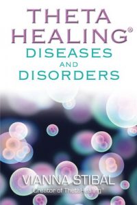 Download ThetaHealing®: Diseases and Disorders pdf, epub, ebook