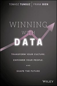 Download Winning with Data: Transform Your Culture, Empower Your People, and Shape the Future pdf, epub, ebook