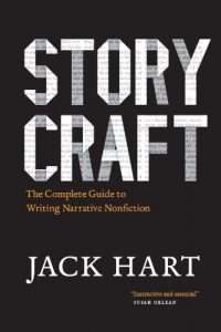 Download Storycraft: The Complete Guide to Writing Narrative Nonfiction (Chicago Guides to Writing, Editing, and Publishing) pdf, epub, ebook