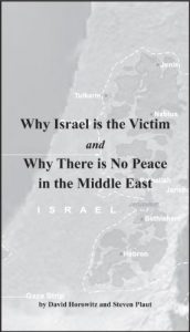 Download Why Israel is the Victim AND Why There is No Peace in the Middle East pdf, epub, ebook