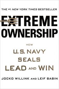 Download Extreme Ownership: How U.S. Navy SEALs Lead and Win pdf, epub, ebook