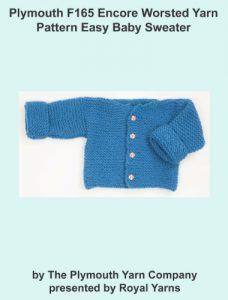 Download Plymouth F165 Encore Worsted Yarn Pattern Garter Stitch Baby Sweater (I Want To Knit) pdf, epub, ebook