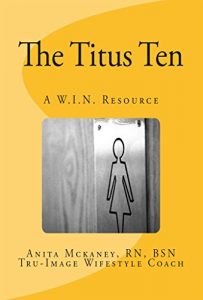 Download The Titus Ten: A W.I.N. Resource pdf, epub, ebook