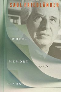 Download Where Memory Leads: My Life pdf, epub, ebook