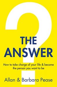 Download The Answer: How to take charge of your life & become the person you want to be pdf, epub, ebook