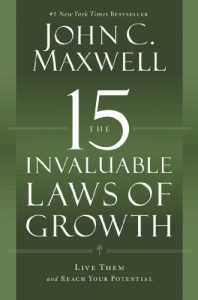Download The 15 Invaluable Laws of Growth: Live Them and Reach Your Potential pdf, epub, ebook