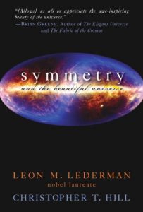 Download Symmetry and the Beautiful Universe pdf, epub, ebook