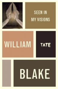 Download William Blake: Seen in My Visions: A Descriptive Catalogue of Pictures (Artist’s Writings) pdf, epub, ebook