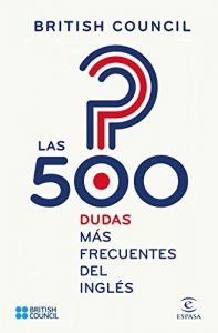 Download Las 500 dudas más frecuentes del inglés (Spanish Edition) pdf, epub, ebook