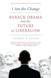 Download I Am the Change: Barack Obama and the Future of Liberalism pdf, epub, ebook