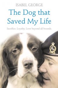 Download The Dog that Saved My Life: Incredible true stories of canine loyalty beyond all bounds pdf, epub, ebook