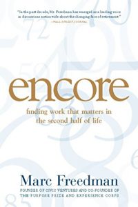 Download Encore: Finding Work that Matters in the Second Half of Life pdf, epub, ebook